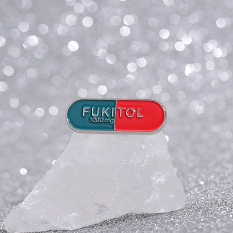 Creative Medicine Pill Capsule Enamel Brooch Zinc Alloy FUKITOL Badge Humorous Clothes Accessory For Unisex Daily Fashion