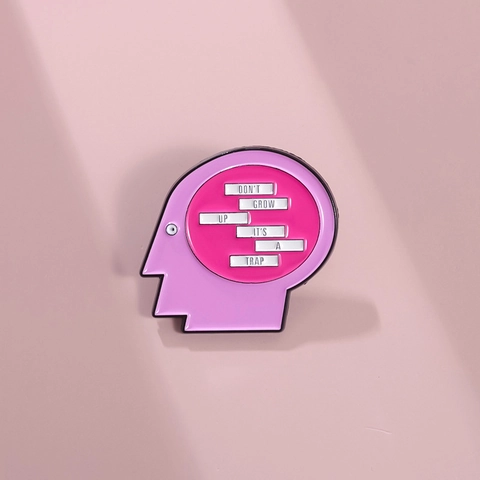 Kreativer Slogan Kopf Silhouette Emaille Pin Don't Grow Up It's A Trap Legierung Brosche Mode Kleidung Abzeichen Schmuck