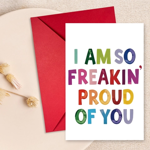 Encouragement Greeting Card With Red Envelope Colorful Lettering I Am So Freakin Proud Of You Paper Card Gift For Students