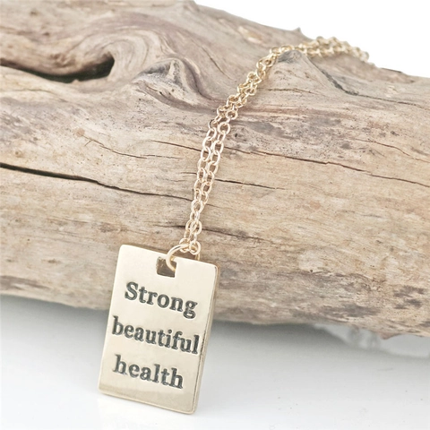 Alloy Inspirational Quote Pendant Necklace For Women Strong Beautiful Health Letter Engraved Gold Silver Color Fashion Jewelry Gift