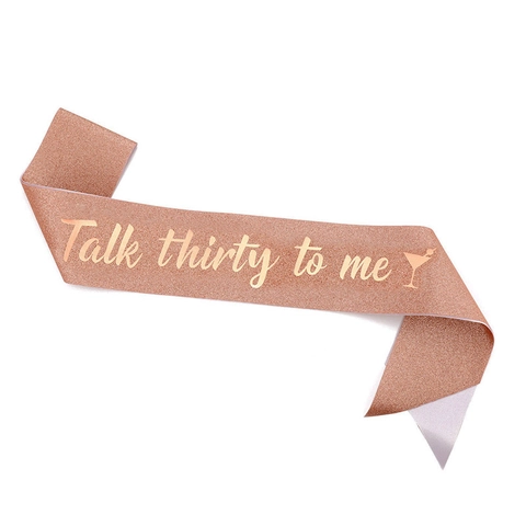 Talk Thirty To Me 30. Geburtstag Schärpe Für Damen Glitzer Roségold Geburtstag Schärpe Party Zubehör Dekorationen Jubiläum Zubehör