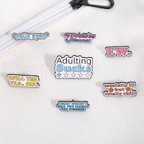 Αστεία Emaille Pins Με Αγγλικά Σλόγκαν Κράμα Χιουμοριστικές Καρφίτσες Με Αποφθέγματα Adulting Sucks Mentally Ill But Totally Chill