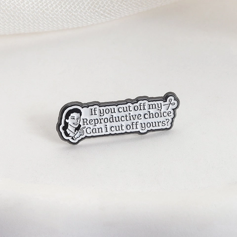 Broche en Émail en Alliage de Zinc Rétro Portrait de Femme Slogan Anglais Statement Pin pour Femmes Reproductive Choice Badge Bijoux