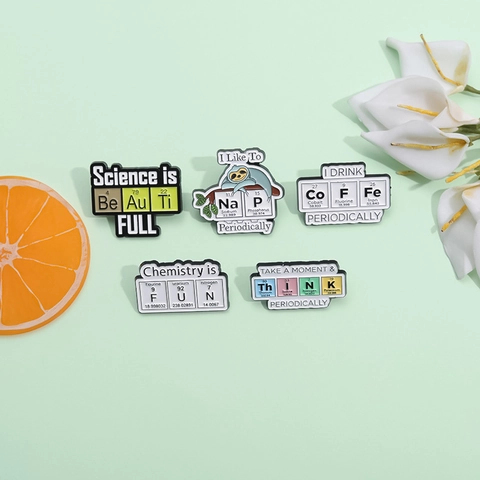 Funny Science Periodic Table Enamel Brooch Personalized Alloy Chemical Element Badge Sloth Science Is Beautiful Pin Jewelry