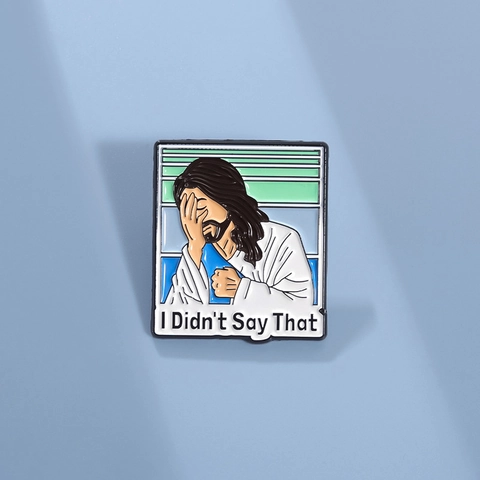 Funny Facepalm Jesus Enamel Pin Meme I Didn't Say That Metal Badge Humorous Religious Alloy Brooch For Backpack Clothing Jacket Lapel Accessories
