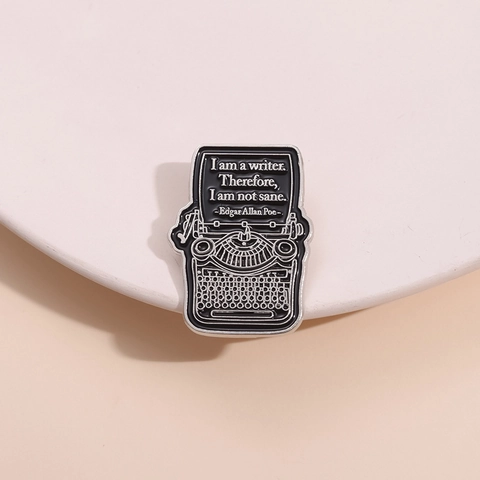 Pin de Esmalte Vintage de Máquina de Escribir para Escritores Con Cita de Edgar Allan Poe Insignia de Aleación de Zinc