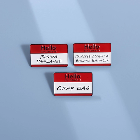 Name Tag Inspired Enamel Brooch Personalized American TV Show Quote Alloy Badge For Denim Jacket Backpack Accessory