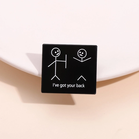 Humorvolle Brosche Mit I've Got Your Back Spruch Quadratische Emaille Brosche Aus Legierung Personalisiertes Abzeichen Unisex