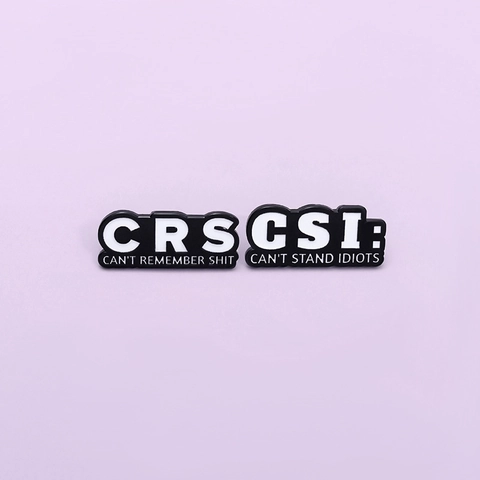 Broche en Émail avec Lettres CSI CRS Acronyme Drôle Badge en Alliage Humoristique Pour Vêtements Sacs à Dos Pin's Bijoux Cadeau