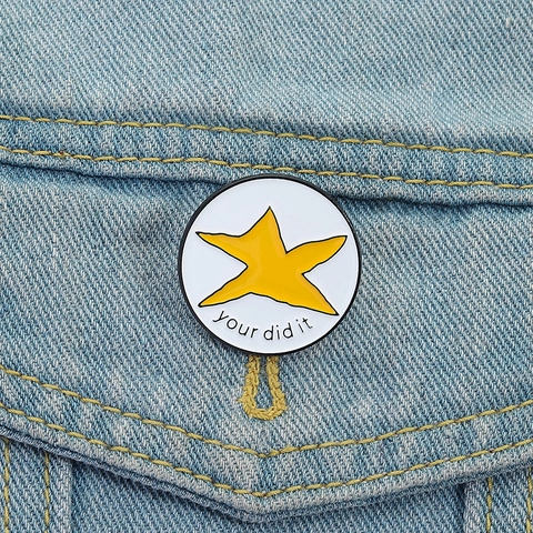 Creative Round Alloy Enamel Pin Yellow Star Your Did It Inspirational Badge Cartoon Brooch Accessory For Gift Unisex