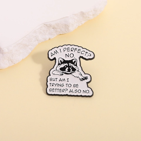 Funny Raccoon Enamel Pin Am I Perfect No Humorous Quote Brooch Zinc Alloy Animal Badge For Clothes Backpack Accessories