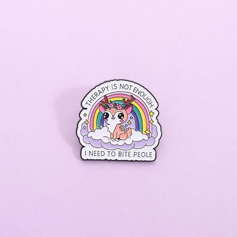 Spilla Smaltata a Cartone Animato Slogan Therapy Is Not Enough Cervo Arcobaleno Lega Spilla Verniciata per Vestiti Zaino Decorazione