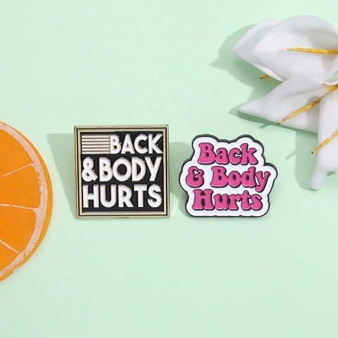 Funny Back Body Hurts Enamel Pin Set Alloy Humorous Letter Brooch Personality Metal Badge For Backpack Clothes Accessory