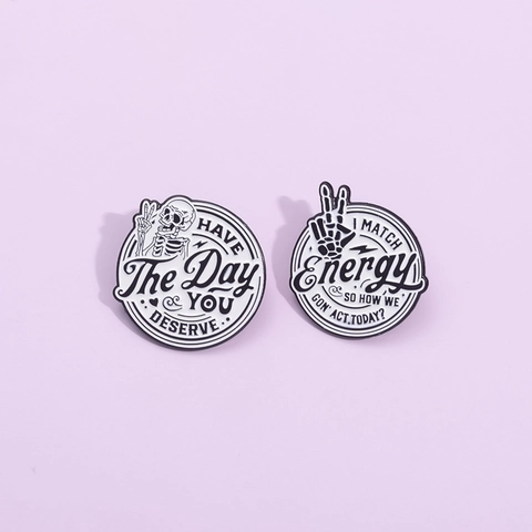 Punk Skeleton Skeleton Hand Round Enamel Pin Funny English Slogan Alloy Brooch For Backpack Clothing Jacket Personal Badge Accessory