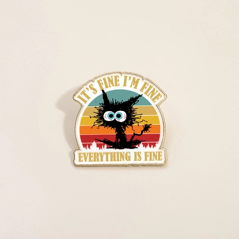 Αστεία Καρφίτσα από Σμάλτο Μαύρη Γάτα It's Fine I'm Fine Everything Is Fine Ρετρό Ηλιοβασίλεμα Κινουμένων Σχεδίων Σήμα από Κράμα
