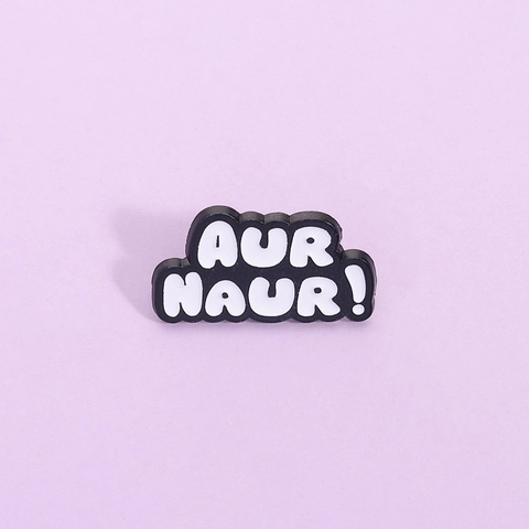 AUR NAUR! Enamel Pin Funny Australian Slang Lettering Badge Zinc Alloy Baking Paint Brooch Clothes Bags Unisex Jewelry