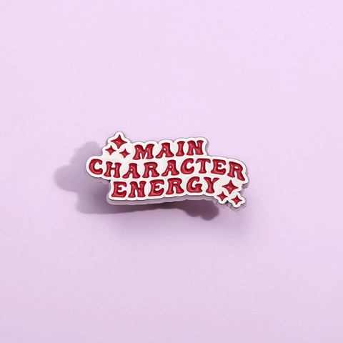 Main Character Energy Enamel Pin Red Letter Slogan Alloy Brooch Fun Badge Accessories For Denim Jacket Bags Unisex