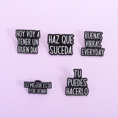Spanish Motivational Quote Enamel Pin Brooch Alloy Black White Lacquer Lettering Badge Lapel Pin Jewelry Accessory For Backpack