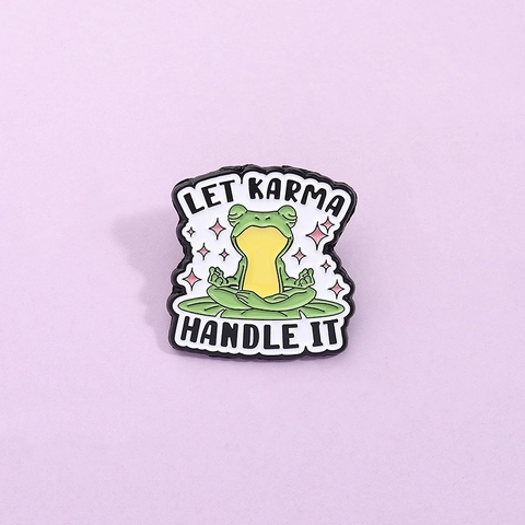 Cartoon Meditation Frosch Emaille Pin Let Karma Handle It Abzeichen Lustige Tier Zinklegierung Brosche Für Kleidung Rucksack Unisex Schmuck