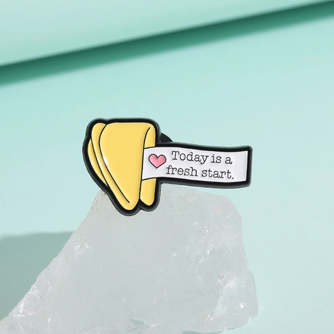 Badge de Pin's en Émail Créatif Biscuit de la Fortune Avec Message Today Is A Fresh Start Broche de Dessin Animé en Alliage de Zinc pour Sacs Vestes Chapeaux Cadeau
