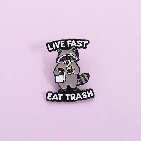 Funny Cartoon Raccoon Enamel Brooch Pin Live Fast Eat Trash Humorous Animal Badge Zinc Alloy Clothes Backpack Decoration