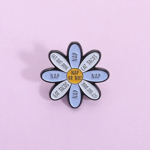 Divertido Broche de Esmalte de Margarita Aleación de Zinc Insignia Con Texto NAP OR NOT Para Ropa Mochila Joyería Unisex