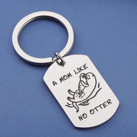 Llavero de Acero Inoxidable A Mom Like No Otter Ilustración de Nutria Colgante Rectángulo Regalo Conmovedor del Día de la Madre para Mujeres