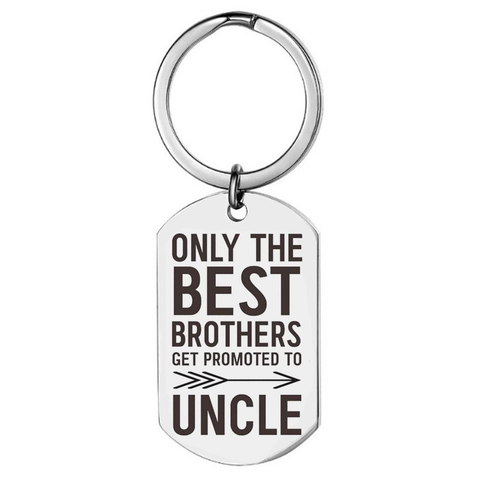Edelstahl Bruder Onkel Schlüsselanhänger Dog Tag Only Best Brothers Get Promoted To Uncle Schlüsselring Geschenk Für Herren Familie