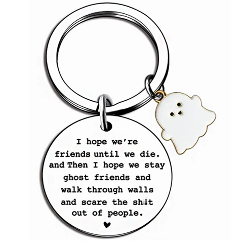 Edelstahl Gespenst Schlüsselanhänger Graviert Friends Until We Die Zitat Rund Metall Schlüsselring Best Friend Geschenk