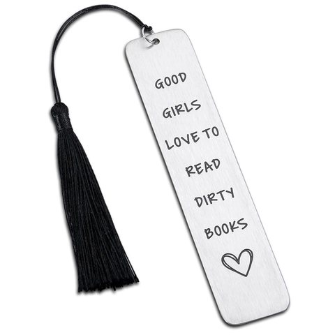 Segnalibro In Acciaio Inossidabile Con Nappa Citazioni Divertenti Good Girls Love To Read Dirty Books Per Amanti Dei Libri Donna