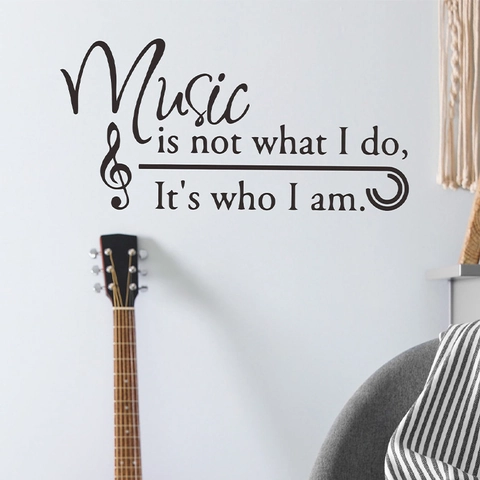 Music Is Not What I Do It Is Who I Am English Quote Wall Decal PVC Removable Music Note Wall Sticker For Bedroom Decor