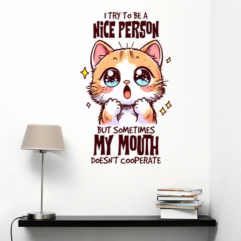 Cartoon Orange Weiße Katze Wandtattoo Humorvolles Zitat I Try To Be A Nice Person Wasserdichtes Abnehmbares PVC Aufkleber