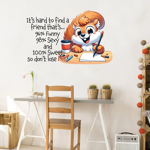 Cartoon Eichhörnchen Am Schreibtisch Schreibend Wandaufkleber Lustiger Freundschaftsspruch PVC Wasserdichtes Abziehbild Deko
