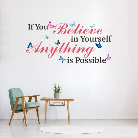 Inspirational Quote Butterfly Wall Sticker If You Believe in Yourself Anything is Possible Removable PVC Decal for Home Decor