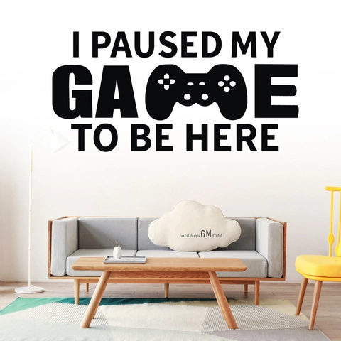 I Paused My Game To Be Here Wall Sticker PVC Waterproof Gaming Controller Decal For Boys Bedroom Game Room Decor