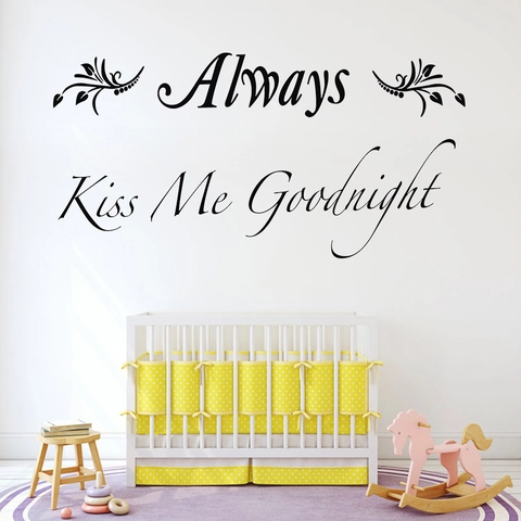 Always Kiss Me Goodnight Quote Wall Sticker PVC Removable Waterproof Decal For Bedroom Nursery Home Decor Artistic Mural
