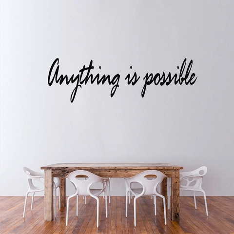 Inspirational Quote Anything Is Possible Wall Sticker Black PVC Removable DIY Wall Art Decal For Living Room Office Decor