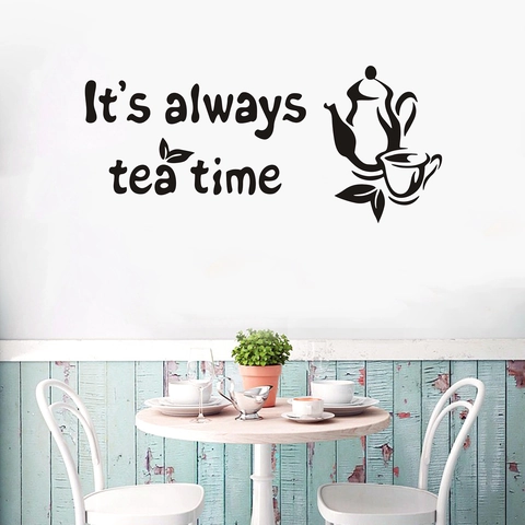 It's Always Tea Time Removable Wall Sticker PVC Waterproof Decor For Kitchen Dining Room Cafe Teapot Teacup Art Decal Black