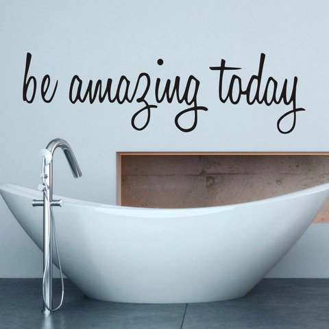 Be Amazing Today Inspirational Quote Wall Sticker Waterproof PVC Black Minimalist Lettering Decal For Bathroom Home Decor