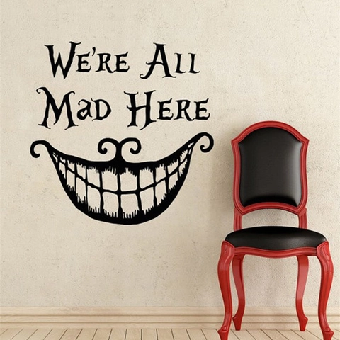 Sticker Mural Sourire du Chat du Cheshire We're All Mad Here Décalcomanie Murale Imperméable en PVC pour Salon Chambre