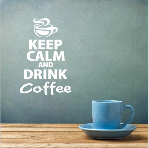 Keep Calm And Drink Coffee Wall Sticker PVC Waterproof Removable Coffee Cup Decal For Kitchen Cafe Lounge Home Decor