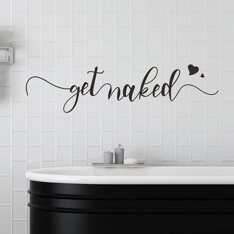 Get Naked Badezimmer Zitat Wandtattoo Wasserdicht Vinyl Kunst Schriftzug Herz Muster Aufkleber Für Spiegel Glas Wand Dekor