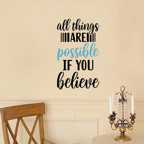 Motivational Quote Wall Sticker All Things Are Possible If You Believe English Lettering PVC Removable Decal For Home Decor