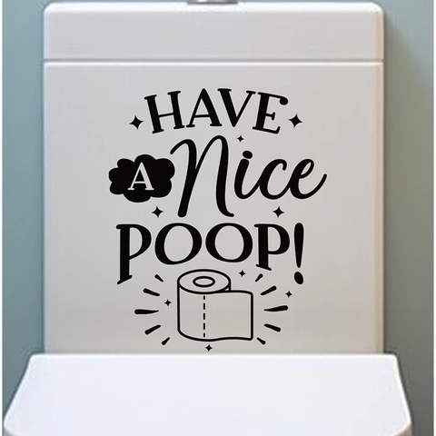 Divertido Adhesivo de Baño HAVE A Nice POOP Impermeable PVC Vinilo Decoración Tanque Inodoro Pegatina Autoadhesiva