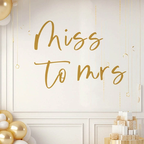 Gold Miss To Mrs Wandaufkleber Für Hochzeit Bridal Shower Party Dekoration Selbstklebende PVC Beschriftung Hintergrund