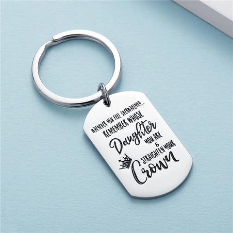 Inspirational Daughter Dog Tag Keychain Stainless Steel Whenever You Feel Overwhelmed Lettering Crown Pendant Key Ring