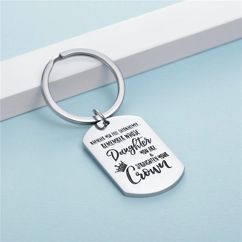 Inspirational Daughter Dog Tag Keychain Stainless Steel Whenever You Feel Overwhelmed Lettering Crown Pendant Key Ring