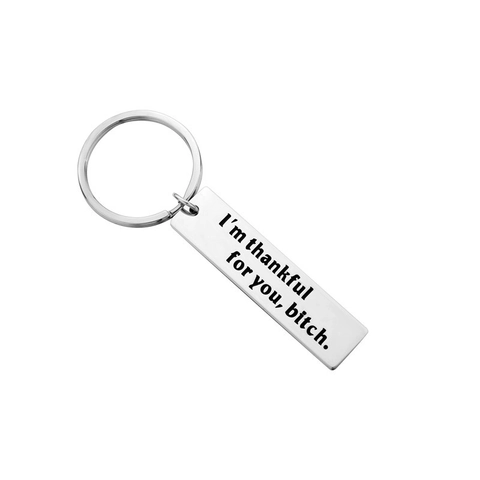 Thankful For You Engraved Stainless Steel Bar Keychain Funny Friendship Gift Silver Metal Keyring For Men Women Jewelry