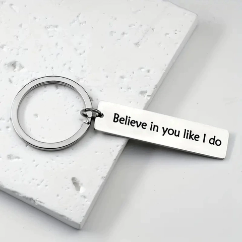 Portachiavi in Acciaio Inossidabile Con Citazione Ispiratrice Believe In You Like I Do Ciondolo Rettangolare Regalo