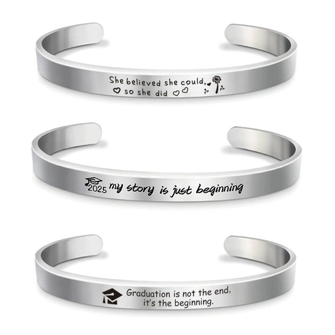 2025 Graduation Stainless Steel Cuff Bracelet For Women Inspirational Engraved Quote Open Bangle Commemorative Gift Jewelry